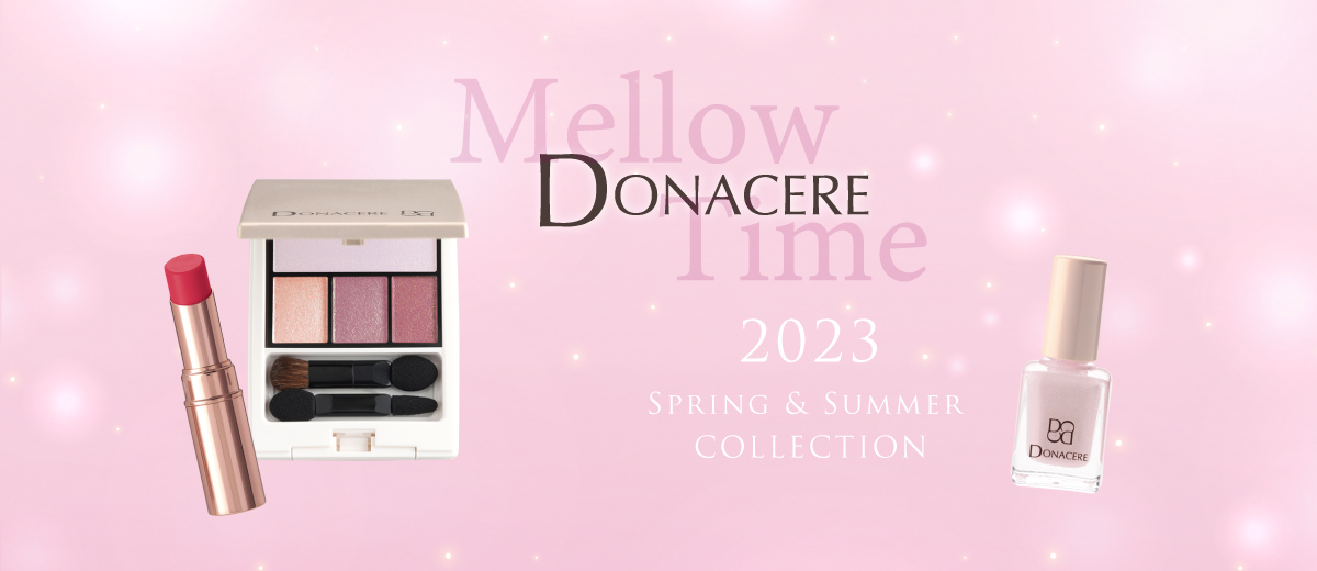 DONACERE 2023 春夏彩妝系列 Mellow Time